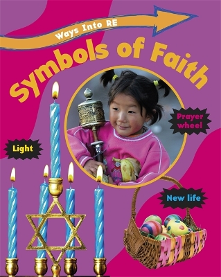 Ways Into RE: Symbols of Faith book