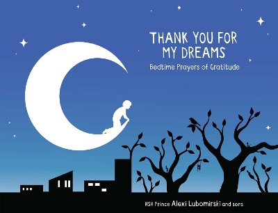 Thank You for My Dreams: Bedtime Prayers of Gratitude book