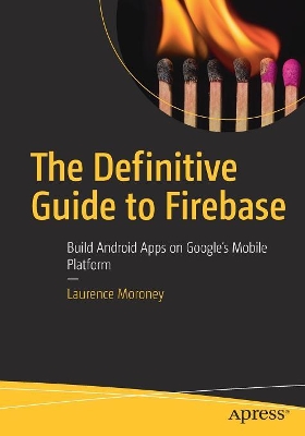 Definitive Guide to Firebase book