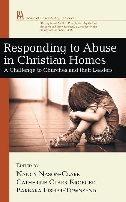 Responding to Abuse in Christian Homes book