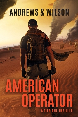 American Operator: A Tier One Story by Brian Andrews