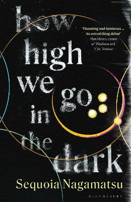 How High We Go in the Dark book