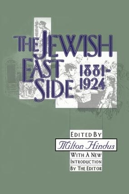 Jewish East Side: 1881-1924 book