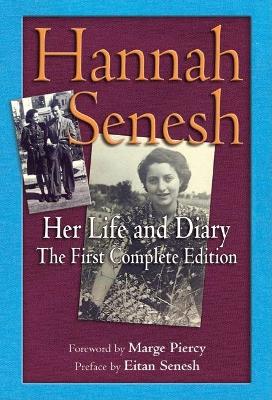 Hannah Senesh by Hannah Senesh