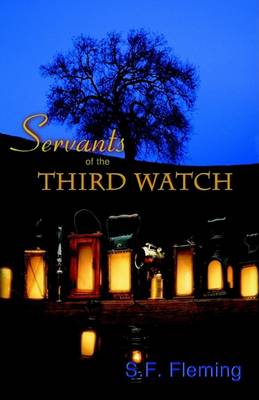 Servants of the Third Watch book