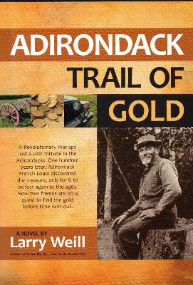 Adirondack Trail of Gold book
