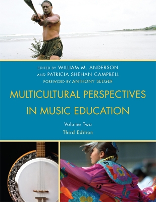 Multicultural Perspectives in Music Education by William M. Anderson