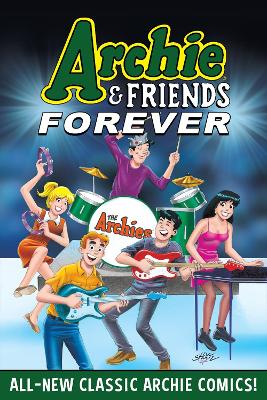 Archie & Friends Forever book