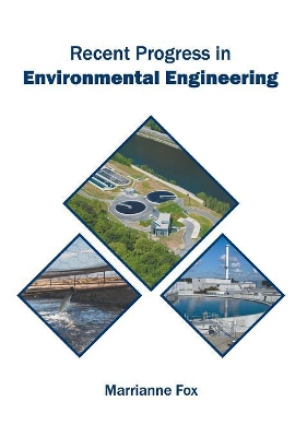 Recent Progress in Environmental Engineering book