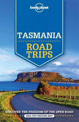 Lonely Planet Tasmania Road Trips book