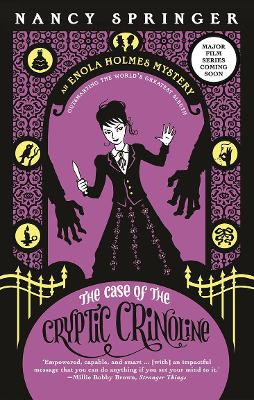 Enola Holmes: #5 The Case of the Cryptic Crinoline book