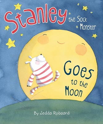 Stanley the Sock Monster Goes to the Moon book