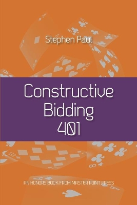 Constructive Bidding 401 book