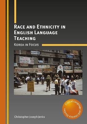 Race and Ethnicity in English Language Teaching book