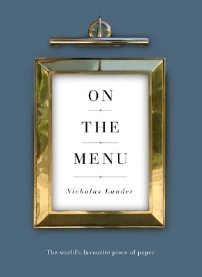 On the Menu by Nicholas Lander