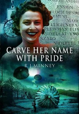 Carve Her Name with Pride book