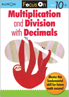 Focus On Multiplication And Division With Decimals book