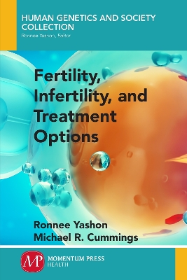 Fertility, Infertility and Treatment Options book