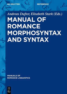 Manual of Romance Morphosyntax and Syntax book
