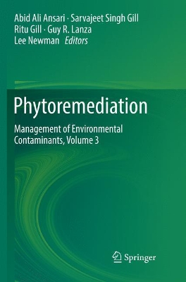 Phytoremediation: Management of Environmental Contaminants, Volume 3 by Abid Ali Ansari