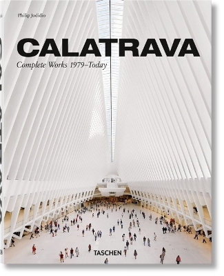 Calatrava. Complete Works 1979-Today book