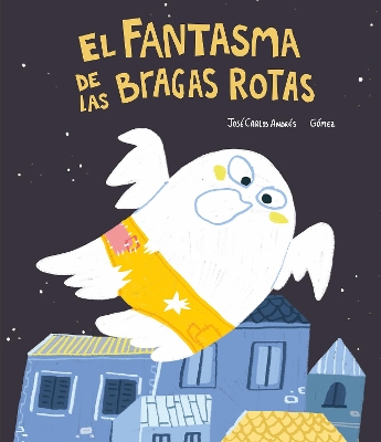 El Fantasma de las bragas rotas book