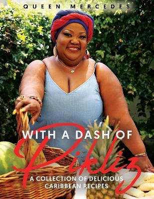 With A Dash of Pikliz book