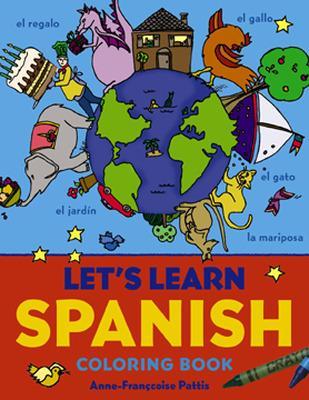 Let's Learn Spanish Coloring Book book
