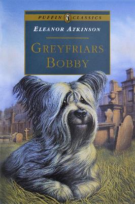 Greyfriars Bobby by Eleanor Atkinson