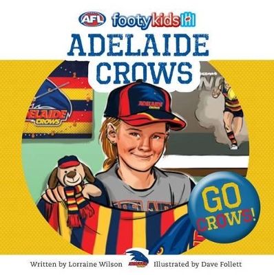 AFL: Footy Kids: Adelaide Crows book