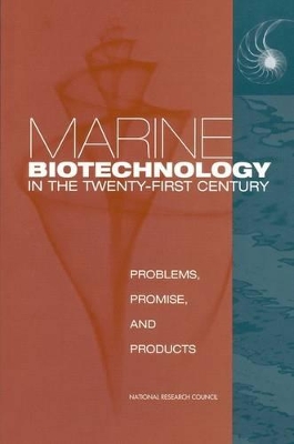 Marine Biotechnology in the Twenty-First Century book