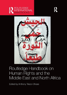 Routledge Handbook on Human Rights and the Middle East and North Africa by Anthony Chase
