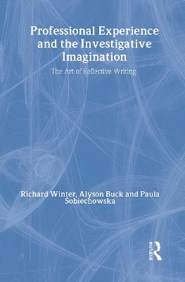 Professional Experience and the Investigative Imagination book