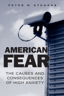 American Fear by Peter N. Stearns