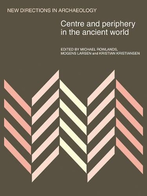 Centre and Periphery in the Ancient World book