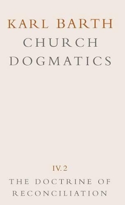 Church Dogmatics by Karl Barth