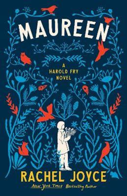 Maureen: A Harold Fry Novel book
