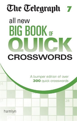 Telegraph All New Big Book of Quick Crosswords 7 book