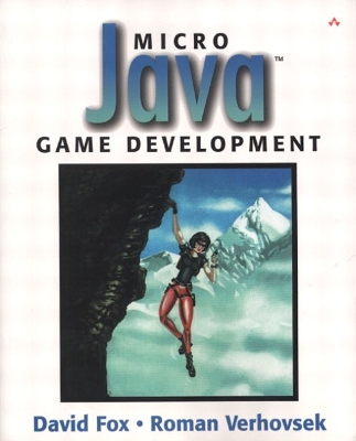 Micro Java (TM) Game Development book