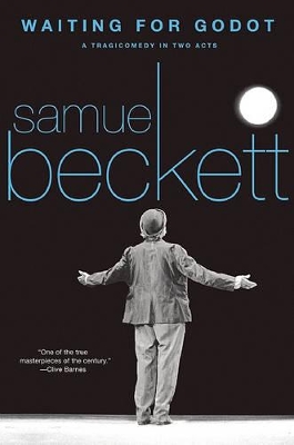 Waiting for Godot by Samuel Beckett