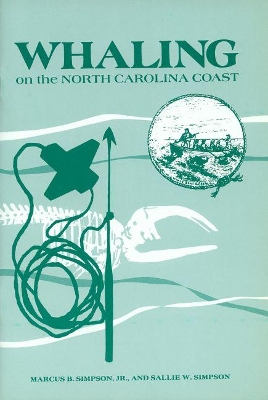 Whaling on the North Carolina Coast book