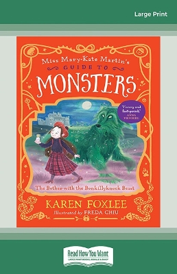 The Bother with the Bonkillyknock Beast: Miss Mary-Kate Martin's Guide to Monsters 3 by Karen Foxlee