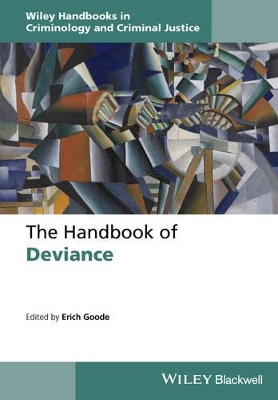 Handbook of Deviance by Erich Goode