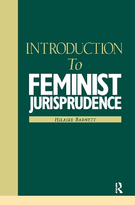 Introduction to Feminist Jurisprudence by Hilaire Barnett