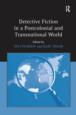 Detective Fiction in a Postcolonial and Transnational World book