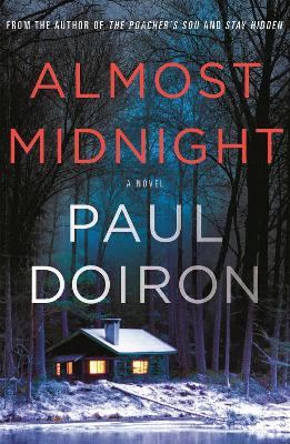 Almost Midnight: A Novel by Paul Doiron