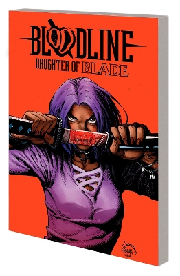 Bloodline: Daughter of Blade book