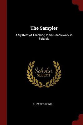 The Sampler by Elizabeth Finch