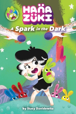 Hanazuki: A Spark in the Dark: book