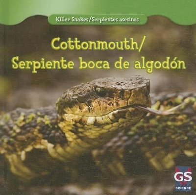Cottonmouth/Serpiente Boca de Algodon book